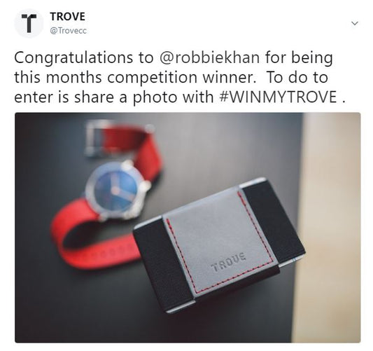 #WINMYTROVE January 2018 Winner